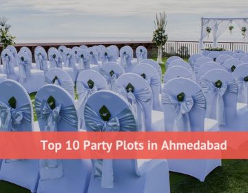 Top 10 Party Plots in Ahmedabad