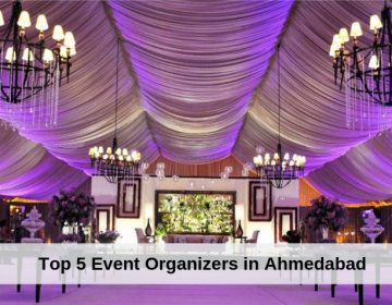 Top 5 Event Organizers in Ahmedabad